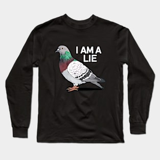 I Am a Lie Bird Long Sleeve T-Shirt